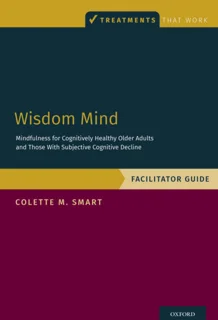 Wisdom Mind: Mindfulness for Cognitively Healthy Older Adults (PDF)