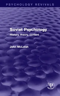 Soviet Psychology: History, Theory, Content (PDF)