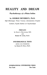 Reality and Dream: Psychotherapy of a Plains Indian (PDF)