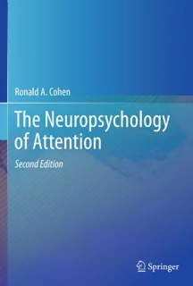 The Neuropsychology of Attention (PDF)