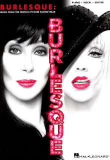 Burlesque: Music from the Motion Picture Soundtrack - Piano, Guitar, Vocal (PDF)
