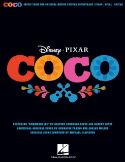 Disney-Pixar’s Coco Songbook: Music from the Original Motion Picture - Piano, Vocal, Guitar (PDF)