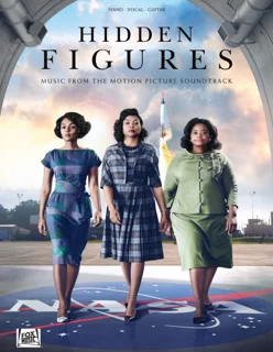 Hidden Figures Songbook: Music from the Motion Picture (PDF)