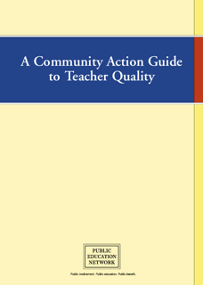 A Community Action Guide to Teacher Quality (PDF)