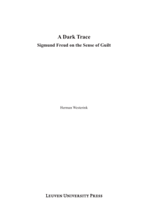A Dark Trace: Sigmund Freud on the Sense of Guilt (PDF)