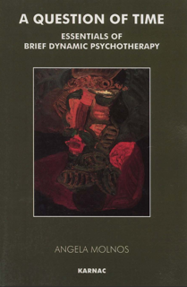 A Question of Time: Essentials of Brief Dynamic Psychotherapy (PDF)