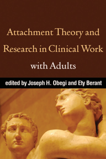Attachment Theory and Research in Clinical Work with Adults (PDF)