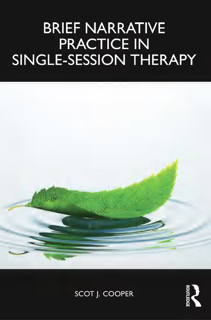 Brief Narrative Practice in Single-Session Therapy (PDF)