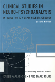 Clinical Studies in Neuro‑psychoanalysis: Introduction to a New Mode of Treatment (PDF)