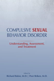 Compulsive Sexual Behavior Disorder: Understanding, Assessment, and Treatment (PDF)