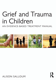 Grief and Trauma in Children: An Evidence‑Based Treatment Manual (PDF)