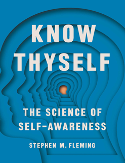 Know Thyself: The Science of Self-Awareness (PDF)