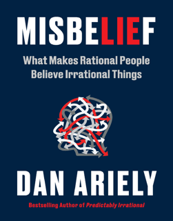 Misbelief: What Makes Rational People Believe Irrational Things (PDF)