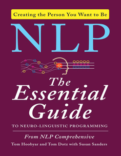 NLP: The Essential Guide to Neuro-Linguistic Programming (PDF)