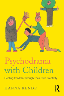 Psychodrama with Children: Healing Children Through Their Own Creativity (PDF)