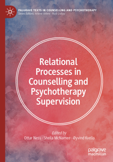 Relational Processes in Counselling and Psychotherapy Supervision (PDF)