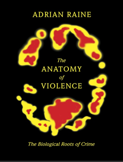 The Anatomy of Violence: The Biological Roots of Crime (PDF)