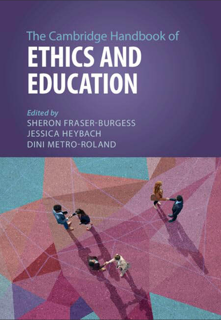 The Cambridge Handbook of Ethics and Education (PDF)