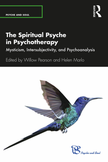 The Spiritual Psyche in Psychotherapy: Mysticism, Intersubjectivity, and Psychoanalysis (PDF)