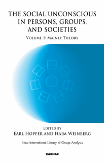 The Social Unconscious in Persons, Groups, and Societies (PDF)