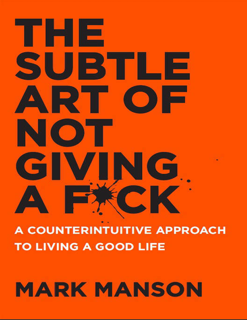 The Subtle Art of Not Giving a F*ck (PDF)