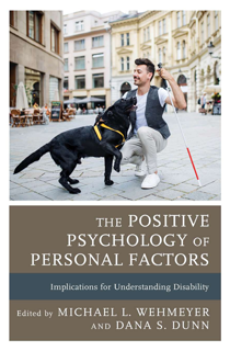 The Positive Psychology of Personal Factors: Implications for Understanding Disability (PDF)
