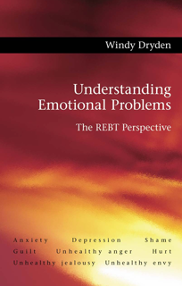 Understanding Emotional Problems: The REBT Perspective (PDF)