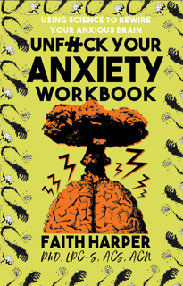 UNF*CK YOUR ANXIETY WORKBOOK (PDF)