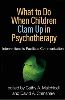 What to Do When Children Clam Up in Psychotherapy (PDF)