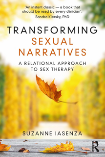 Transforming Sexual Narratives – A Relational Approach to Sex Therapy PDF