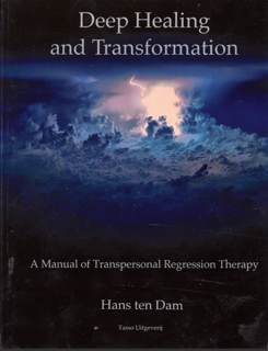 Deep Healing and Transformation – A Manual of Transpersonal Regression Therapy (PDF)