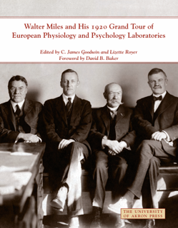 Walter Miles and His 1920 Grand Tour of European Physiology and Psychology Laboratories (PDF)