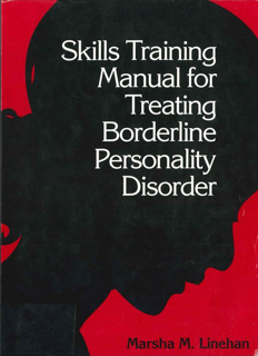 Skills Training Manual for Treating Borderline Personality Disorder (PDF)