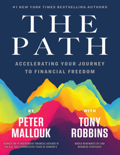 The Path – Accelerating Your Journey to Financial Freedom (PDF)