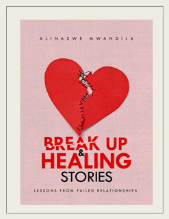 Break Up & Healing Stories: Lessons from Failed Relationships (PDF)