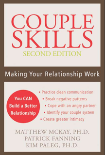Couple Skills: Making Relationship Work – Second Edition (PDF)