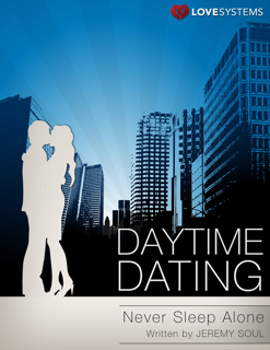 Daytime Dating: Never Sleep Alone (PDF)