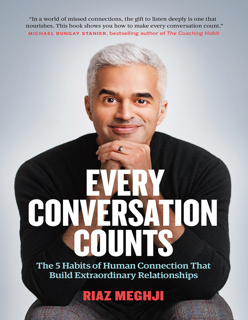 Every Conversation Counts: The 5 Habits of Human Connection (PDF)