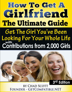 How To Get A Girlfriend – The Ultimate Guide: Get The Girl (PDF)