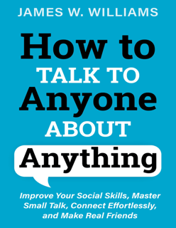 How to Talk to Anyone About Anything (PDF)