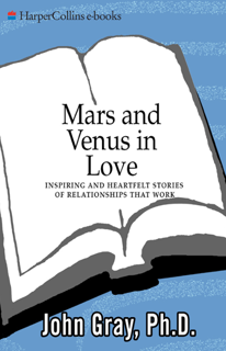 Mars and Venus in Love – Inspiring and Heartfelt Stories of Relationships That Work (PDF)