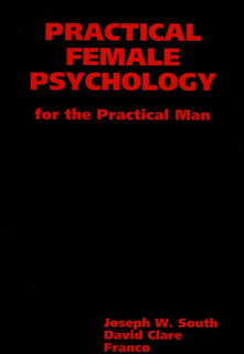 Practical Female Psychology for the Practical Man (PDF)
