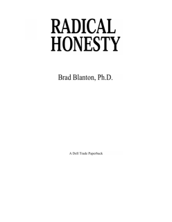 Radical Honesty: How to Transform Your Life by Telling the Truth (PDF)