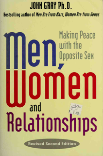 Men, Women, and Relationships: Making Peace with the Opposite Sex (PDF)