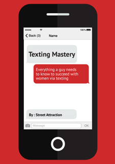 Texting Mastery: Everything a Guy Needs to Know to Succeed with Women via Text (PDF)