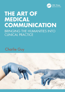 The Art of Medical Communication: Bringing the Humanities into Clinical Practice (PDF)