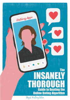 The Insanely Thorough Guide to Beating the Online Dating (PDF)