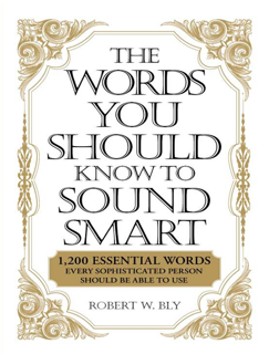 The Words You Should Know to Sound Smart (PDF)