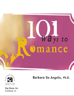 101Ways to Romance Your Partner (Hay House Lifestyles) (PDF)