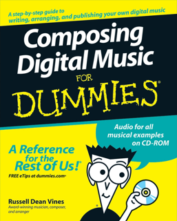 Composing Digital Music For Dummies (PDF)